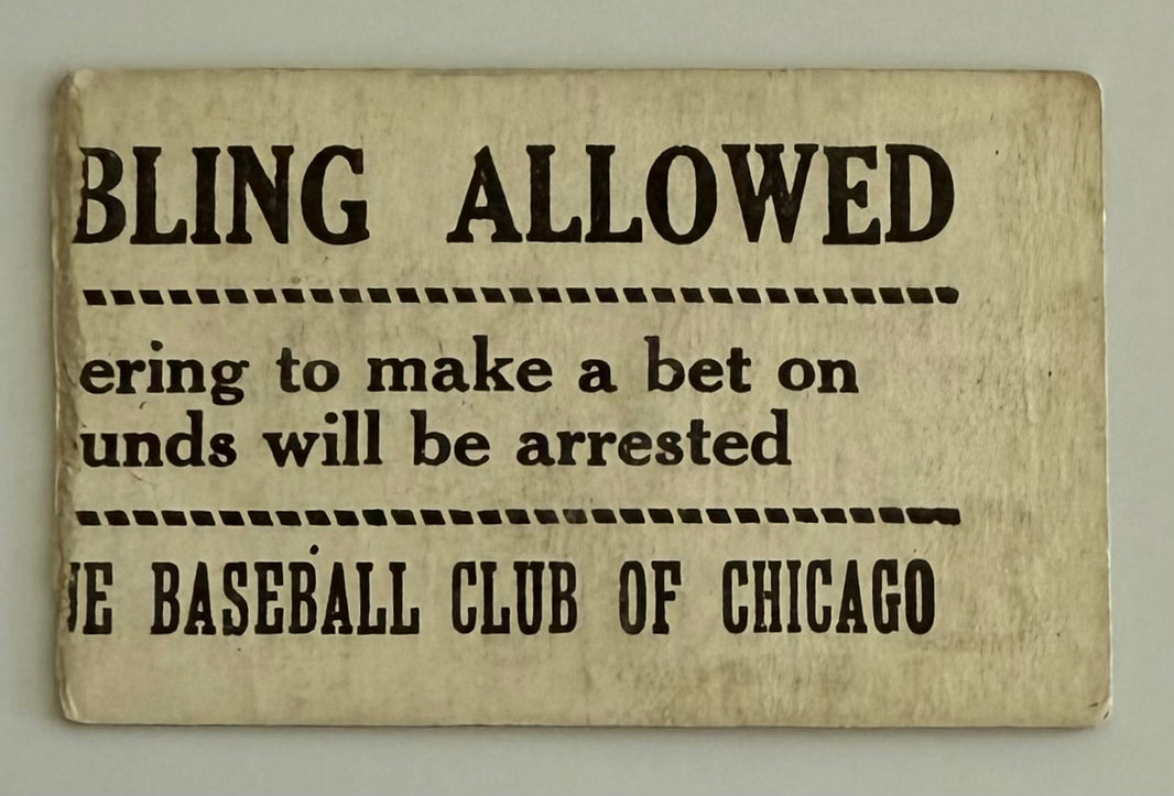 1930 Chicago White Sox vs Senators, July 25, 1930, Comiskey Park, No Gambling Allowed Noted on Back of Ticket