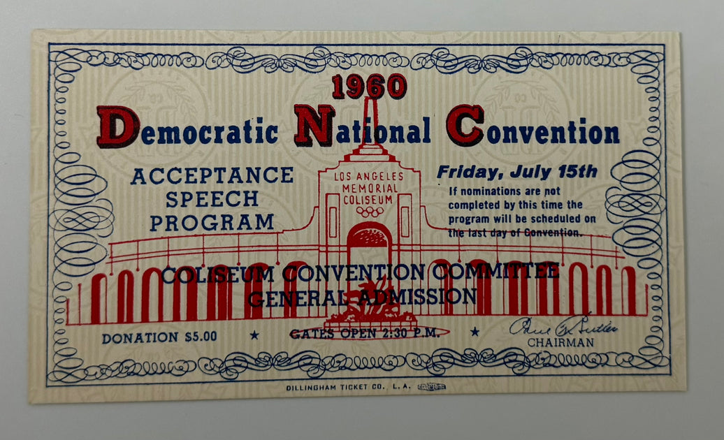 1960 Ticket to the Acceptance Speech of John F. Kennedy for President to Run in 1960, July 15, 1960