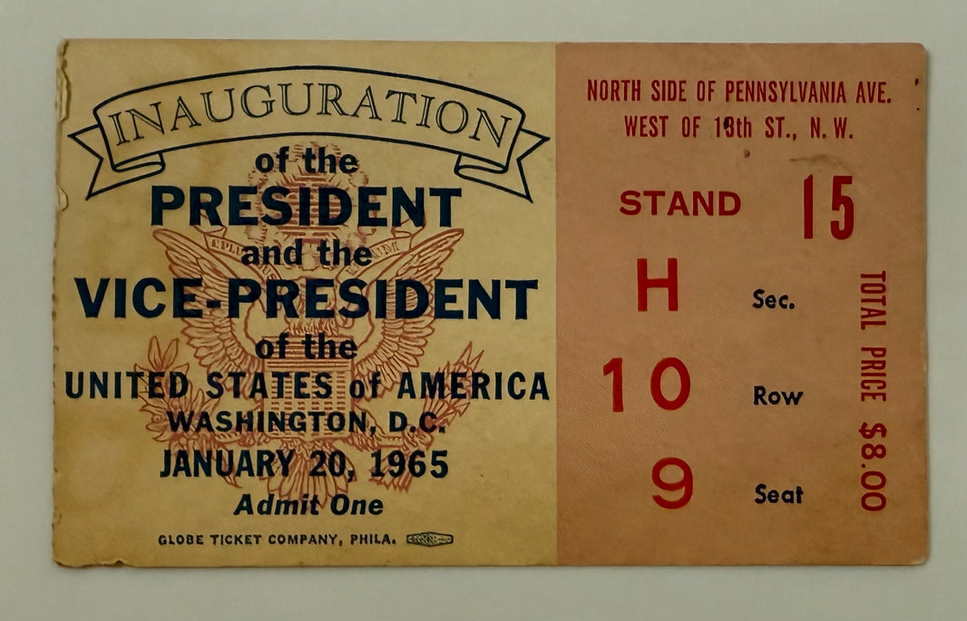 1965 Stub to the Inauguration of Lyndon Johnson and Hubert Humphrey, January 20, 1965