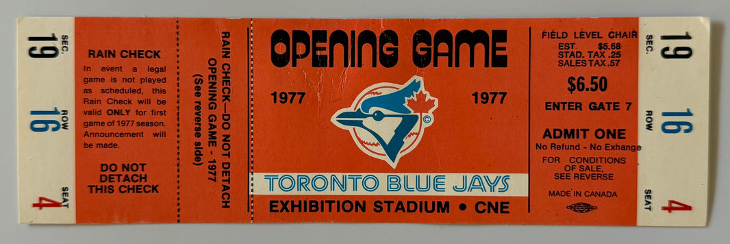 1977 Toronto Blue Jays First Opening Day Ticket and Game, April 7, 1977