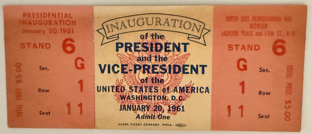 January 20, 1961, JFK Presidential Inauguration, Full Ticket
