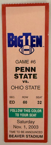 November 1, 2003, Penn State versus Ohio State