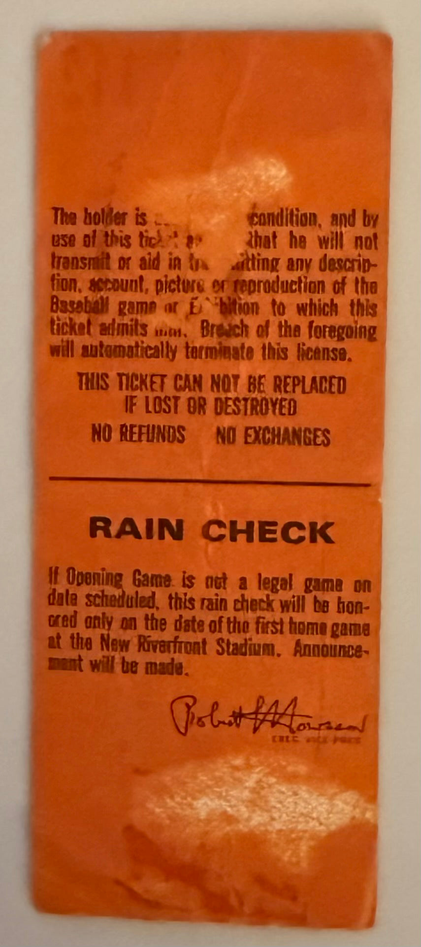June 30, 1970, First Game, Riverfront Stadium, Cincinnati, Condition
