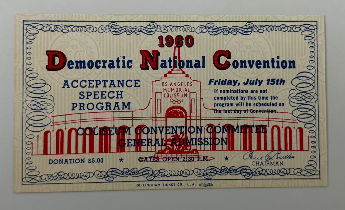 1960 Ticket to the Acceptance Speech of John F. Kennedy for President to Run in 1960, July 15, 1960