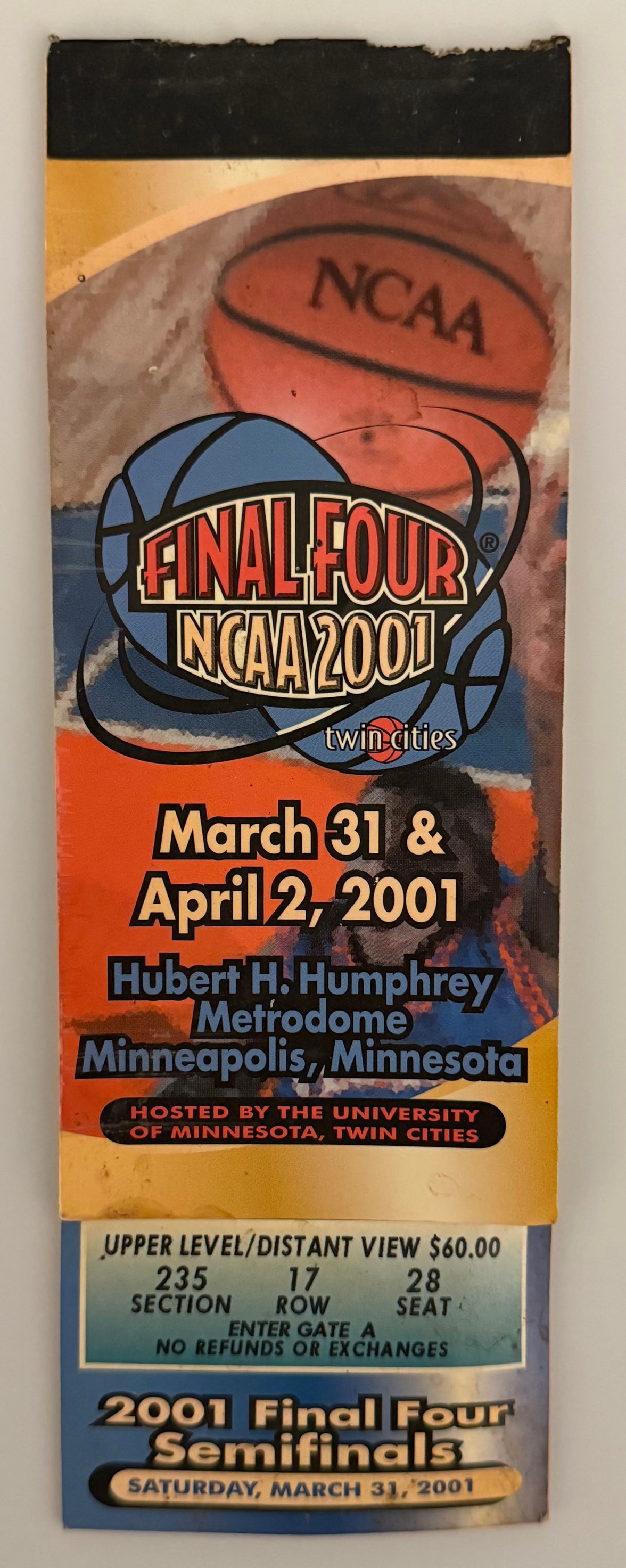 2001 Complete Book of Final Four Tickets Including Both Semifinals and Finals for 2001