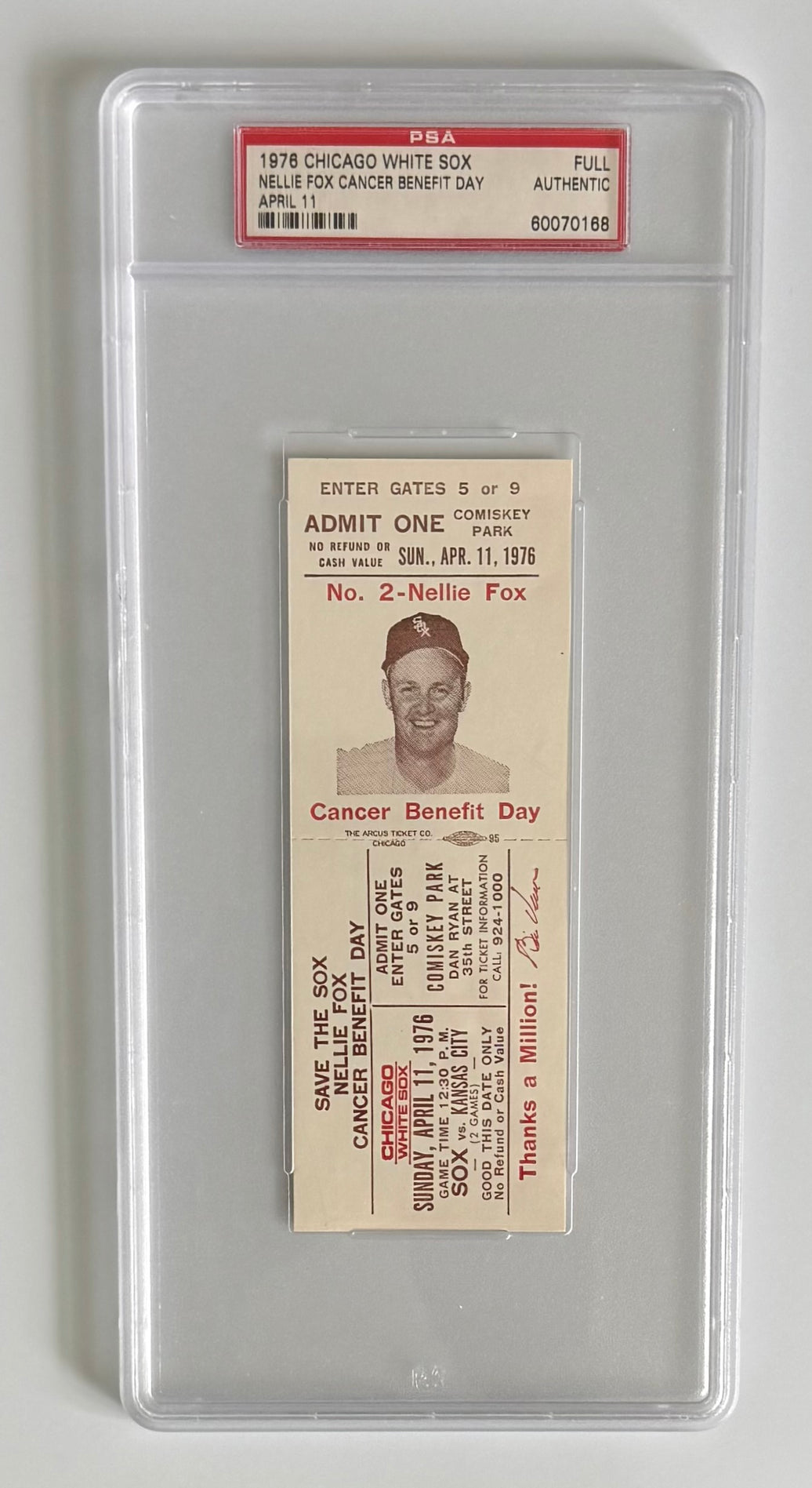 1976 Nellie Fox Cancer Benefit Day, 4/11/76, Graded by PSA Full Ticket Authentic