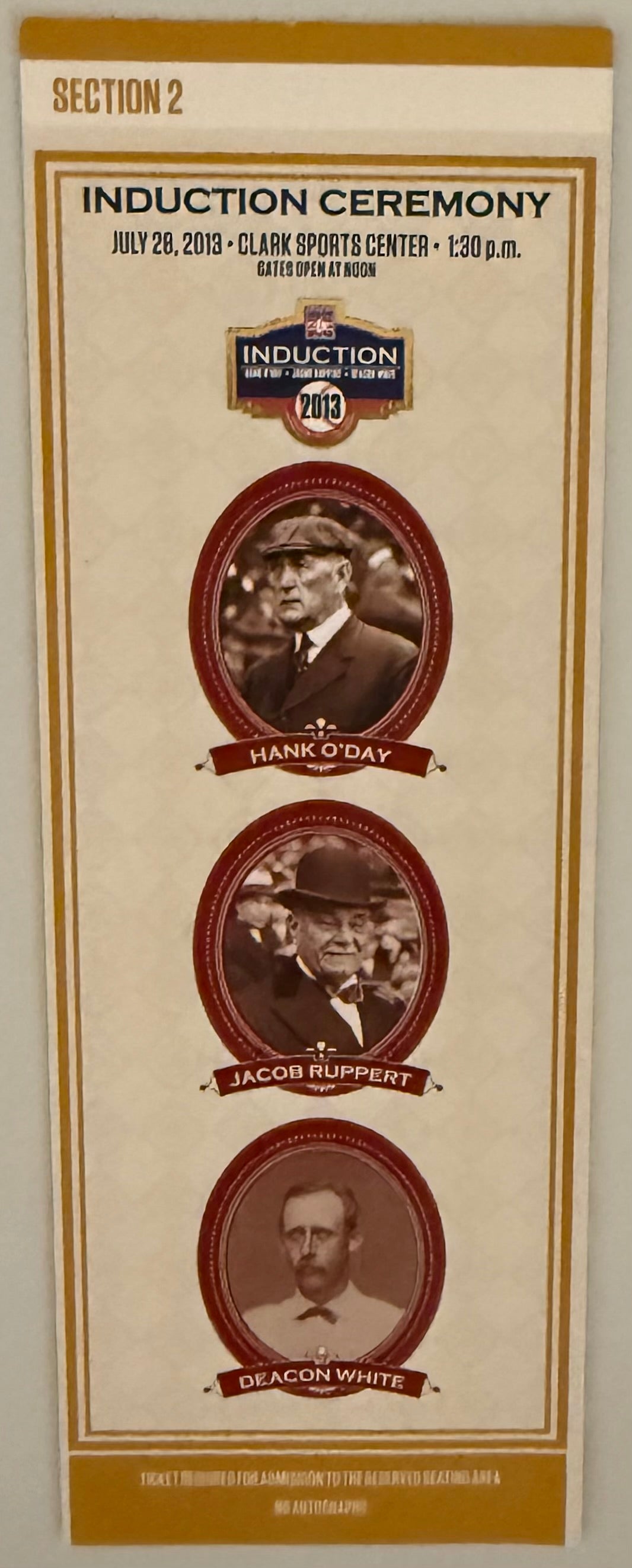 July 28, 2013, Baseball HOF Induction, O'Day/Ruppert/White