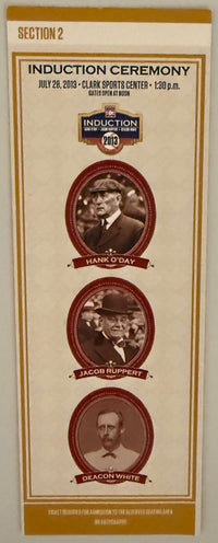 July 28, 2013, Baseball HOF Induction, O'Day/Ruppert/White