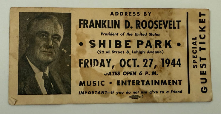 1944 An Address by Franklin D. Roosevelt President of the United States in Shibe Park, October 27, 1944
