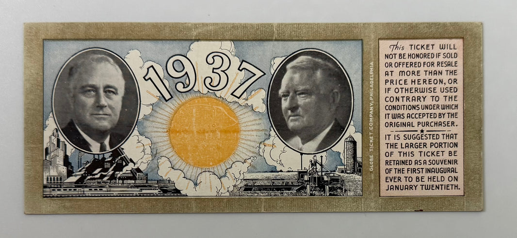 1937 Ticket to the Second Inauguration of Franklin Roosevelt and John Nance Garner, January 20, 1937
