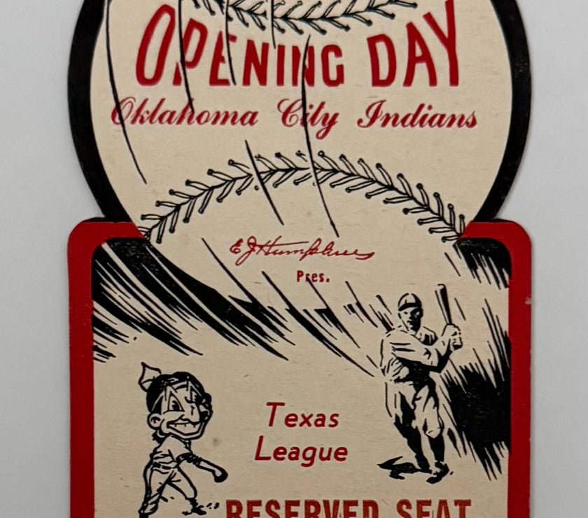 1949 Die Cut Ticket, Opening Day of the Oklahoma Indians, Texas League, April 13, 1949