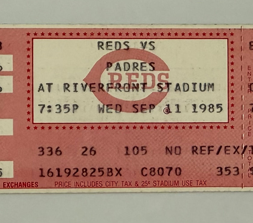 1985 Full Ticket Pete Rose Achieves Milestone Hit 4192  to Break Ty Cobb‘s Record September 11, 1985