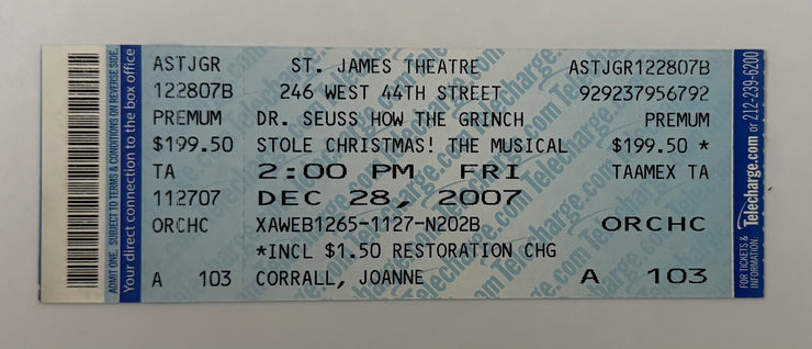 2007 Dr. Seuss, How the Grinch Stole Christmas! at the St. James Theatre on Broadway, December 28, 2007