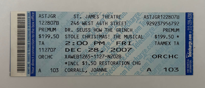 2007 Dr. Seuss, How the Grinch Stole Christmas! at the St. James Theatre on Broadway, December 28, 2007
