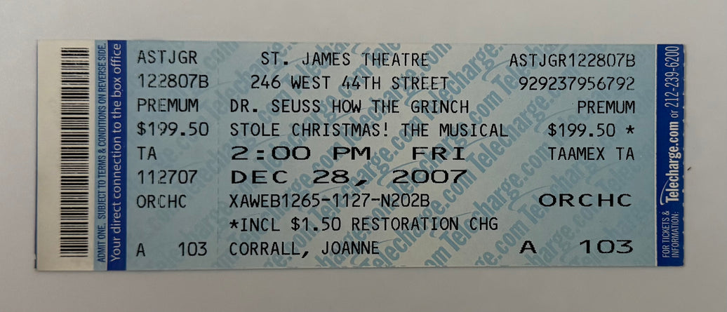 2007 Dr. Seuss, How the Grinch Stole Christmas! at the St. James Theatre on Broadway, December 28, 2007