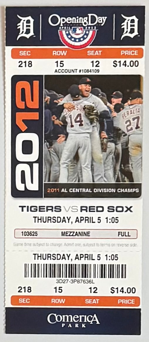 April 5, 2012, Detroit Tigers Opening Day versus Boston Red Sox