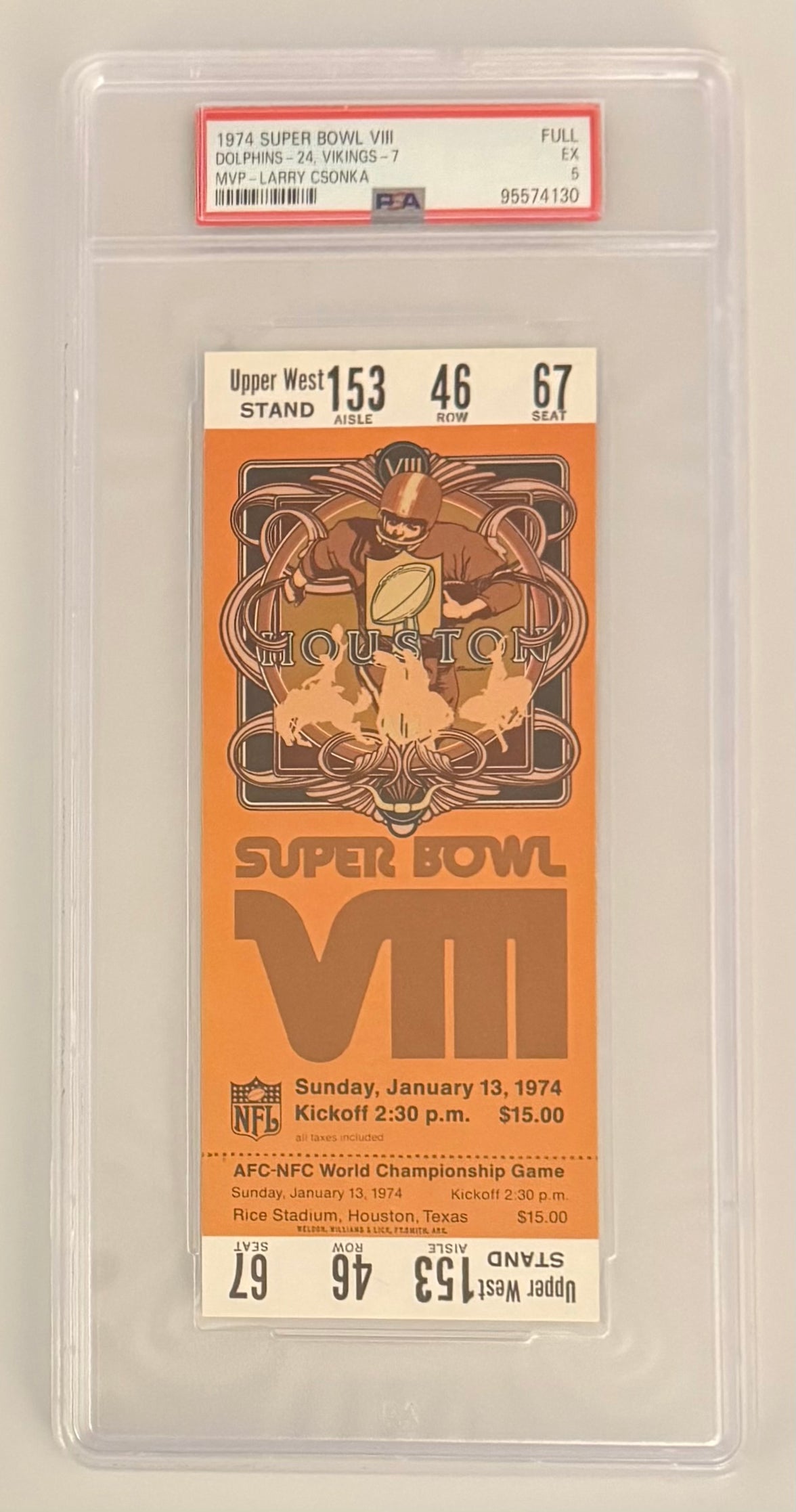1974 Super Bowl VIII Full Ticket Graded Excellent 5, Dolphins 24 Vikings 7, Larry Czonka MVP