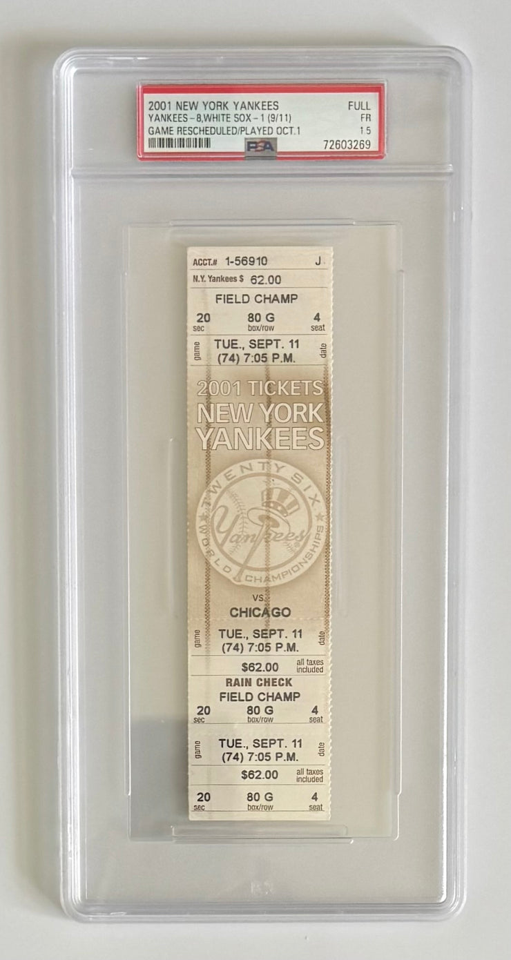 2001 Full Unused Ticket to 9/11/2001 Game in New York, Yankees vs Chicago, Game Rescheduled Until October 1, PSA